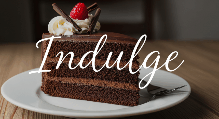 Chocolate Cake Slice With Text Overlay