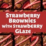 Strawberry Brownies With Strawberry Glaze