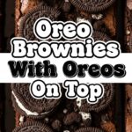 Oreo Brownies With Oreos On Top