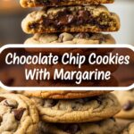 Chocolate Chip Cookies With Margarine