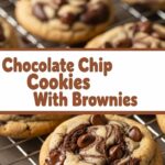 Chocolate Chip Cookies With Brownies