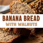 Banana Bread With Walnuts