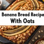 Banana Bread Recipe With Oats