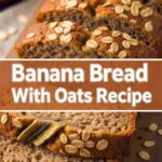 Banana Bread With Oats Recipe