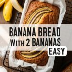 Banana Bread With 2 Bananas Easy