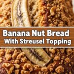 Banana Nut Bread With Streusel Topping