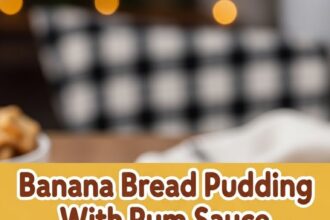 Banana Bread Pudding With Rum Sauce