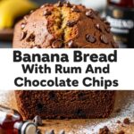 Banana Bread With Rum And Chocolate Chips
