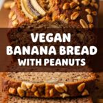 Vegan Banana Bread With Peanuts