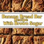 Banana Bread Bar Recipe With Brown Sugar