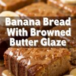 Banana Bread Bars With Browned Butter Glaze
