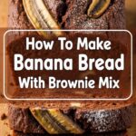 How To Make Banana Bread With Brownie Mix