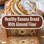 Healthy Banana Bread With Almond Flour
