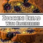 Zucchini Bread With Blueberries