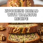 Zucchini Bread With Walnuts Recipe