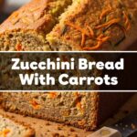 Zucchini Bread With Carrots