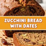 Zucchini Bread With Dates