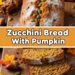 Zucchini Bread With Pumpkin