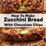 How To Make Zucchini Bread With Chocolate Chips
