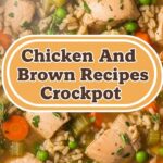 Chicken And Brown Rice Recipes Crockpot
