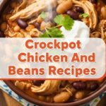 Crockpot Chicken And Beans Recipes