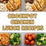 Crockpot Chicken Lunch Recipes