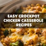 Easy Crockpot Chicken Casserole Recipes
