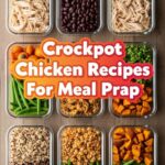 Crockpot Chicken Recipes For Meal Prep