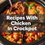 Recipes With Chicken In Crockpot