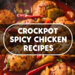 Crockpot Spicy Chicken Recipes