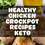 Healthy Chicken Crockpot Recipes Keto