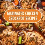 Marinated Chicken Crockpot Recipes