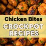 Chicken Bites Crockpot Recipes