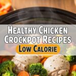 Healthy Chicken Crockpot Recipes Low Calorie
