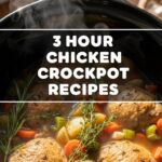 3 Hour Chicken Crockpot Recipes