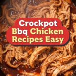 Crockpot Bbq Chicken Recipes Easy