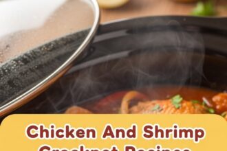 Chicken And Shrimp Crockpot Recipes