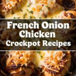 French Onion Chicken Crockpot Recipes
