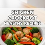 Chicken Crockpot Healthy Recipes