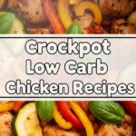 Crockpot Low Carb Chicken Recipes