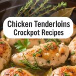 Chicken Tenderloins Crockpot Recipes
