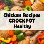 Chicken Recipes Crockpot Healthy