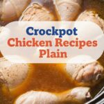 Crockpot Chicken Recipes Plain