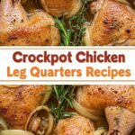 Crockpot Chicken Leg Quarters Recipes