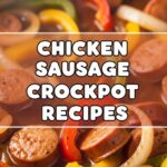 Chicken Sausage Crockpot Recipes