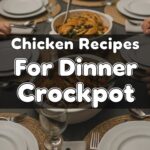 Chicken Recipes For Dinner Crockpot