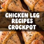 Chicken Leg Recipes Crockpot