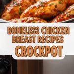 Boneless Chicken Breast Recipes Crockpot