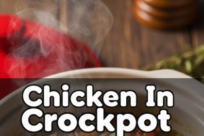 Chicken In Crockpot Recipes