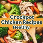 Crockpot Chicken Recipes Healthy